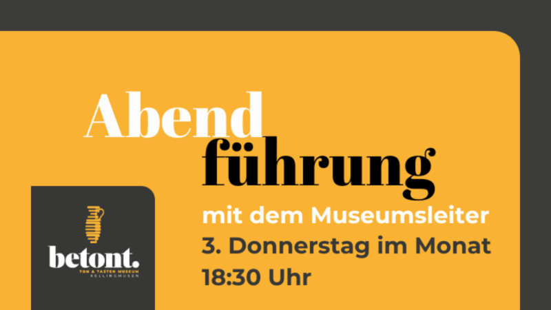 Abendführung im Museum