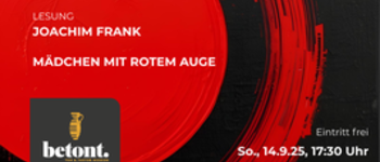 Lesung mit Joachim Frank „Mädchen mit rotem Auge“    